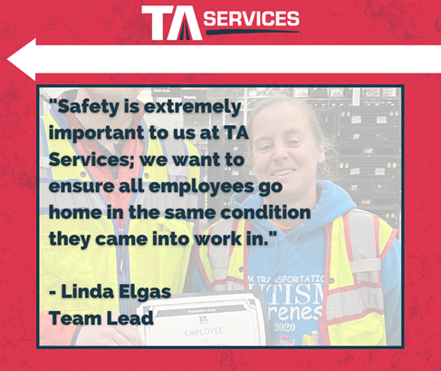 Safety is extremely important to us at TA Services, Linda Elgas, Team Lead